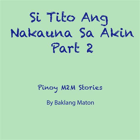 pinoy m2m podcast|01: Si TIto Ang Nakauna Sa Akin Part 1 .